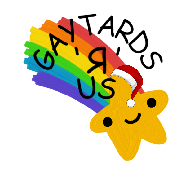 Gaytards R Us