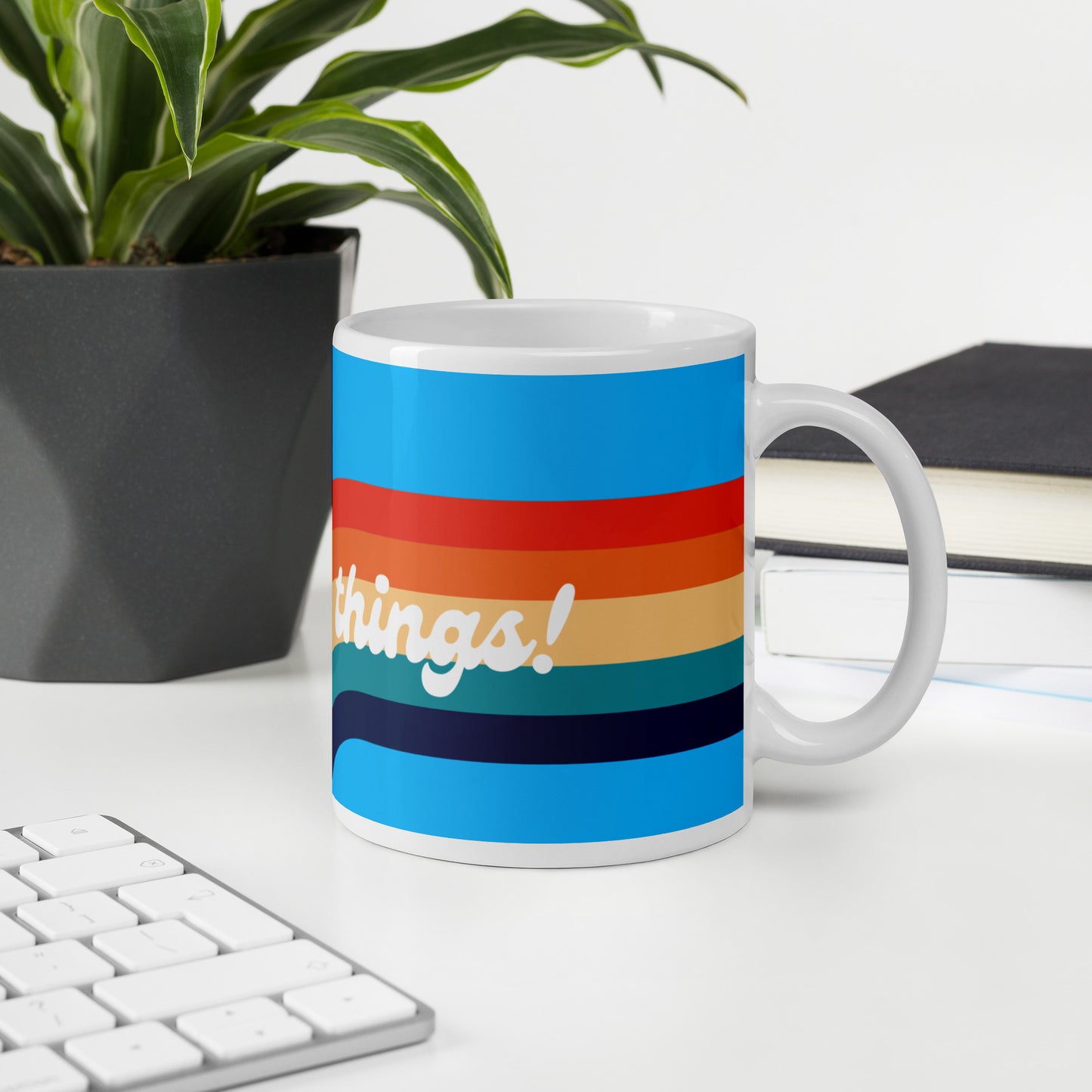 You Can Do Things! - Inspirational Rainbow Mug